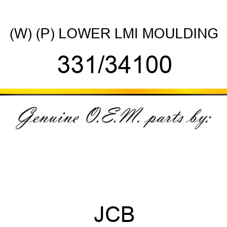 (W) (P) LOWER LMI MOULDING 331/34100