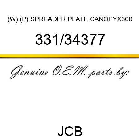 (W) (P) SPREADER PLATE CANOPYX300 331/34377