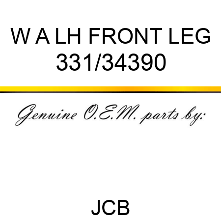 W A LH FRONT LEG 331/34390