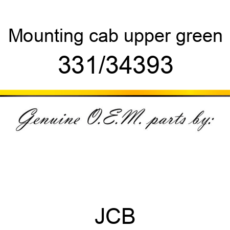 Mounting, cab upper, green 331/34393