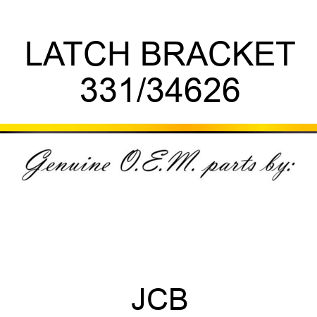 LATCH BRACKET 331/34626