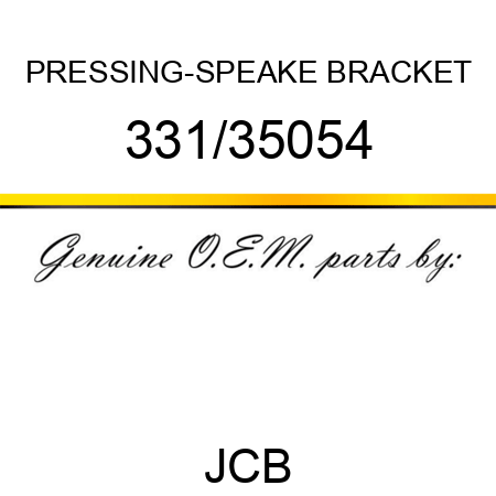 PRESSING-SPEAKE BRACKET 331/35054