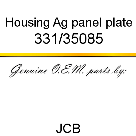 Housing, Ag panel plate 331/35085