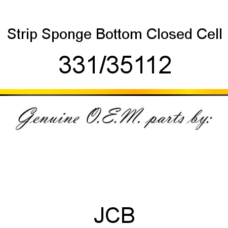 Strip, Sponge, Bottom, Closed Cell 331/35112