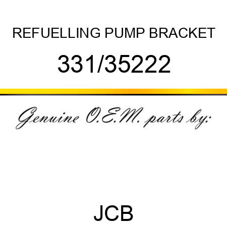 REFUELLING PUMP BRACKET 331/35222