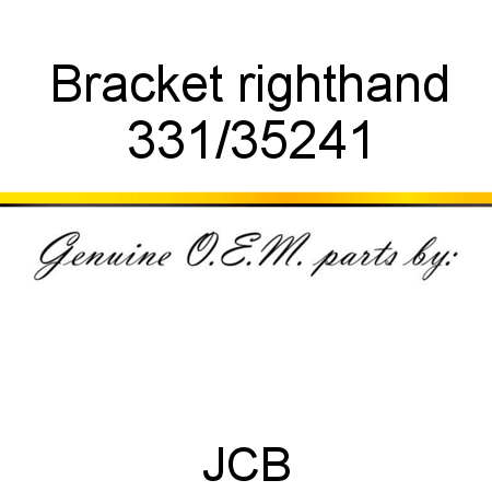Bracket, righthand 331/35241
