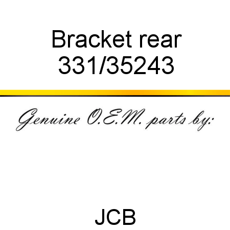 Bracket, rear 331/35243