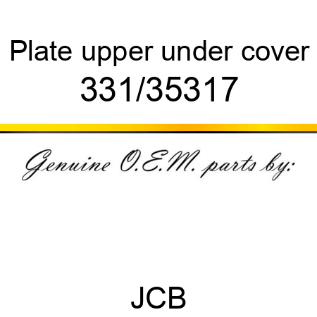 Plate, upper under cover 331/35317