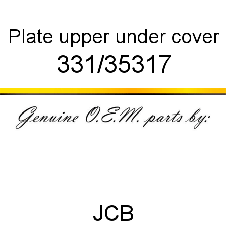 Plate, upper under cover 331/35317