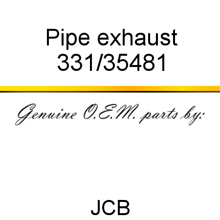 Pipe, exhaust 331/35481