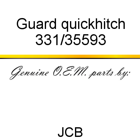 Guard, quickhitch 331/35593