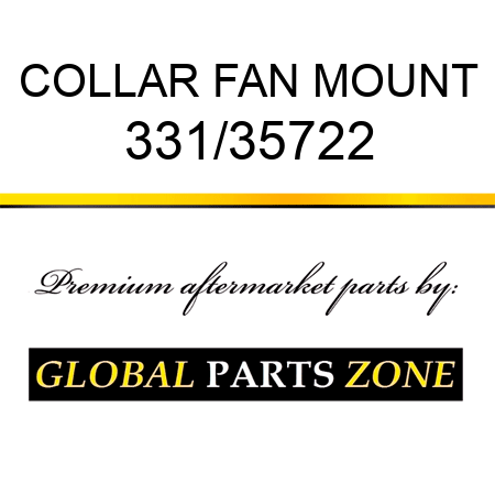 COLLAR FAN MOUNT 331/35722