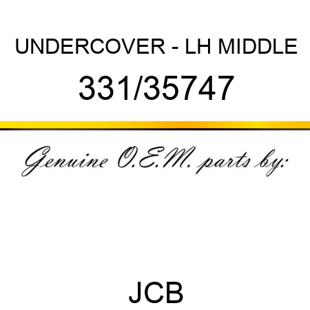 UNDERCOVER - LH MIDDLE 331/35747