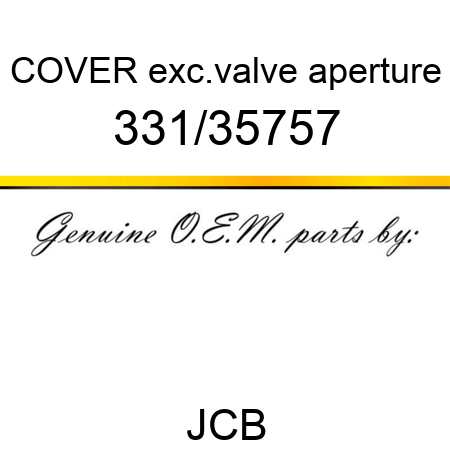 COVER exc.valve aperture 331/35757