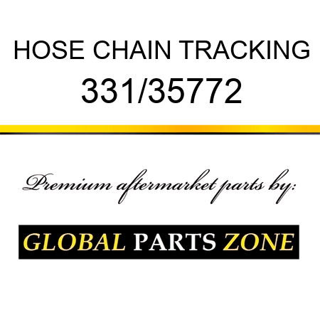 HOSE CHAIN TRACKING 331/35772