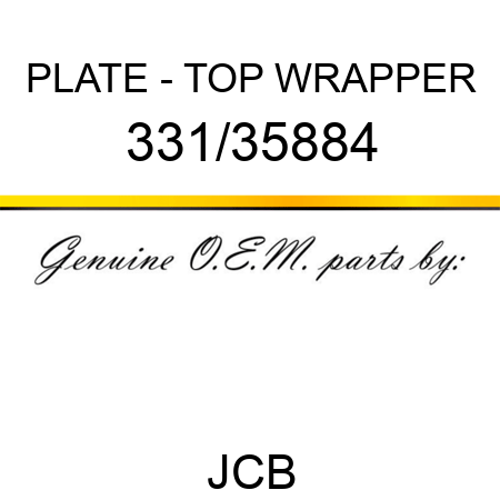PLATE - TOP WRAPPER 331/35884