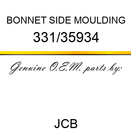 BONNET SIDE MOULDING 331/35934