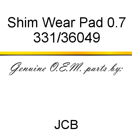 Shim, Wear Pad 0.7 331/36049