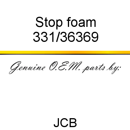 Stop, foam 331/36369