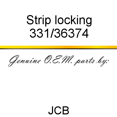 Strip, locking 331/36374