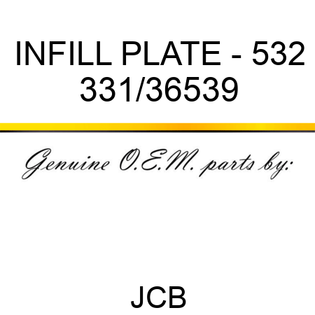 INFILL PLATE - 532 331/36539