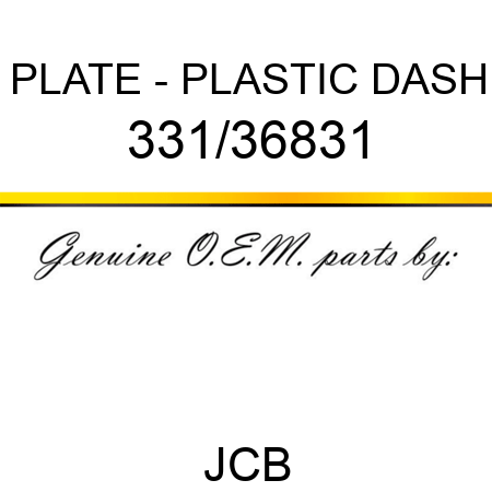 PLATE - PLASTIC DASH 331/36831