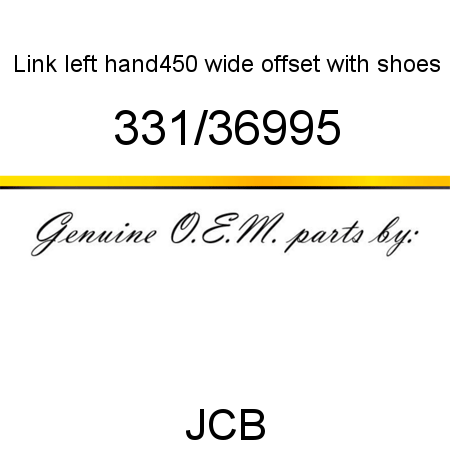 Link, left hand,450 wide,, offset with shoes 331/36995