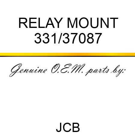 RELAY MOUNT 331/37087