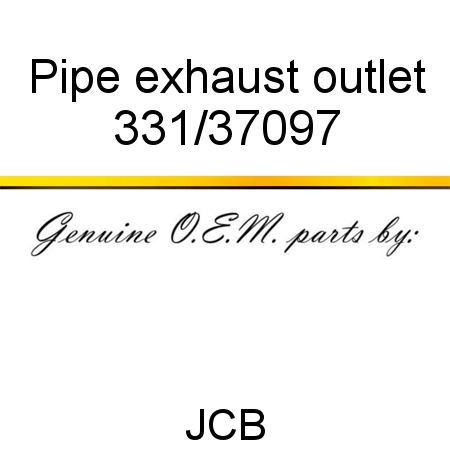 Pipe, exhaust outlet 331/37097