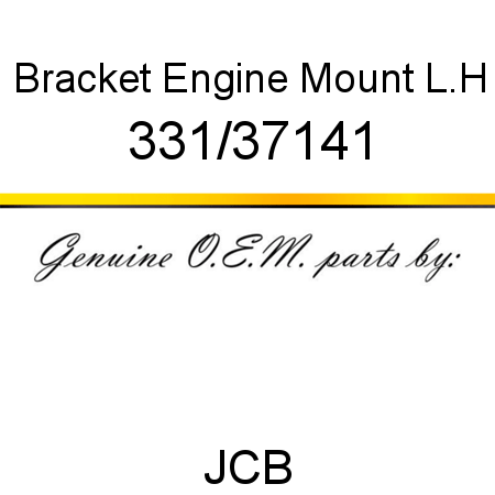 Bracket, Engine Mount, L.H 331/37141