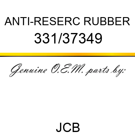 ANTI-RESERC RUBBER 331/37349