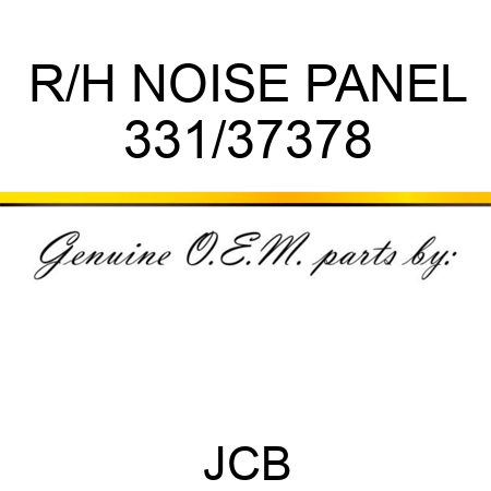 R/H NOISE PANEL 331/37378