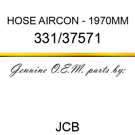 HOSE, AIRCON - 1970MM 331/37571