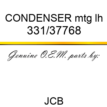 CONDENSER mtg lh 331/37768