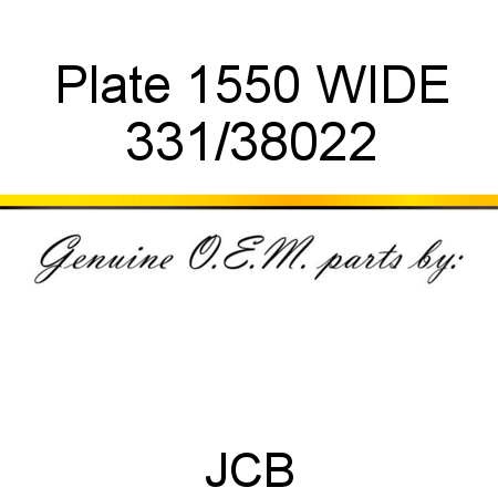 Plate, 1550 WIDE 331/38022