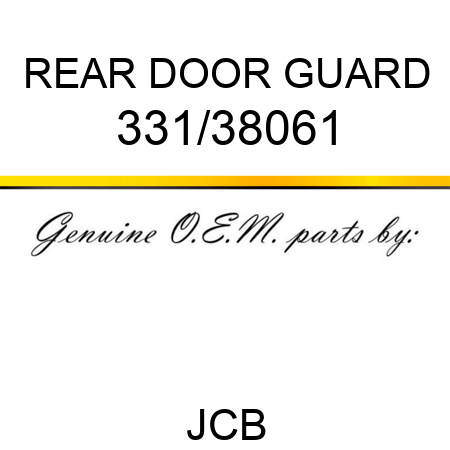REAR DOOR GUARD 331/38061