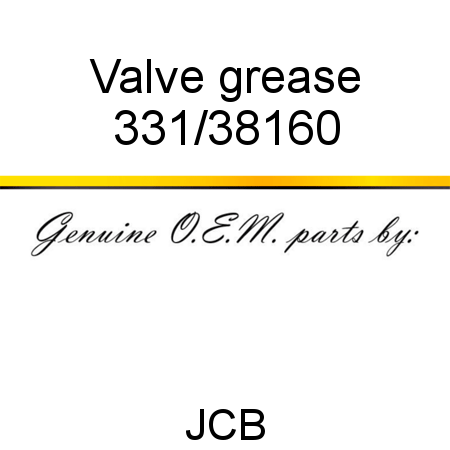 Valve, grease 331/38160