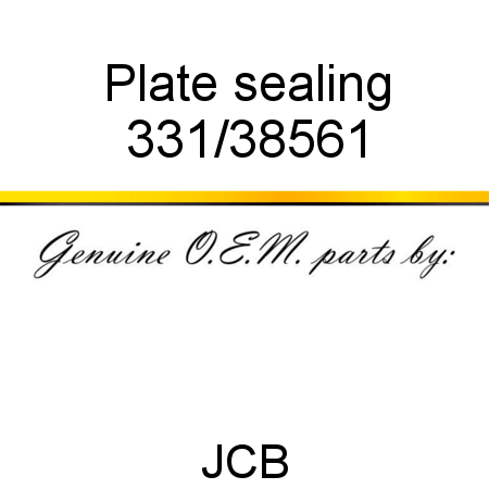 Plate, sealing 331/38561