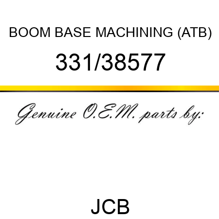 BOOM BASE MACHINING (ATB) 331/38577