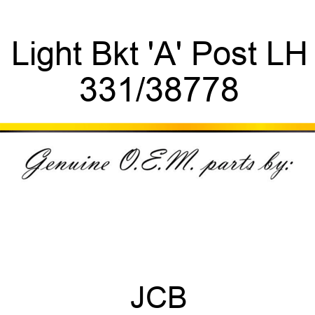 Light Bkt 'A' Post LH 331/38778