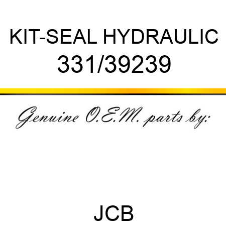 KIT-SEAL HYDRAULIC 331/39239