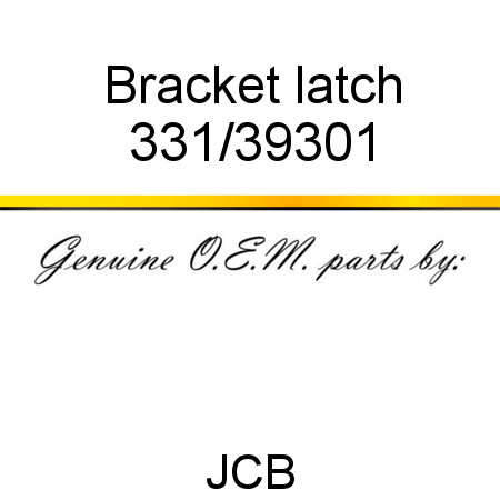 Bracket, latch 331/39301