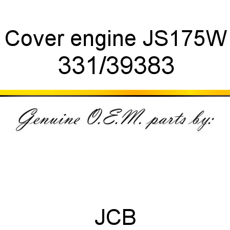 Cover, engine, JS175W 331/39383