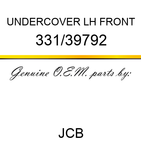 UNDERCOVER LH FRONT 331/39792