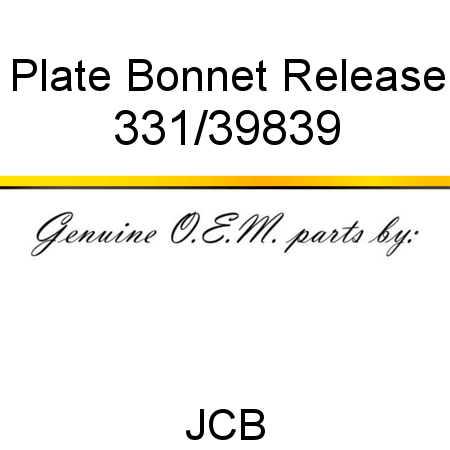 Plate, Bonnet Release 331/39839
