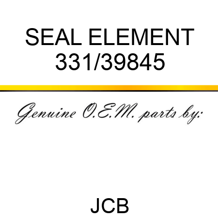 SEAL ELEMENT 331/39845