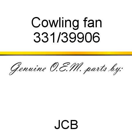 Cowling, fan 331/39906