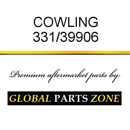 COWLING 331/39906