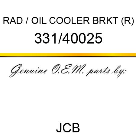 RAD / OIL COOLER BRKT (R) 331/40025
