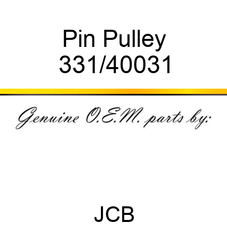 Pin Pulley 331/40031